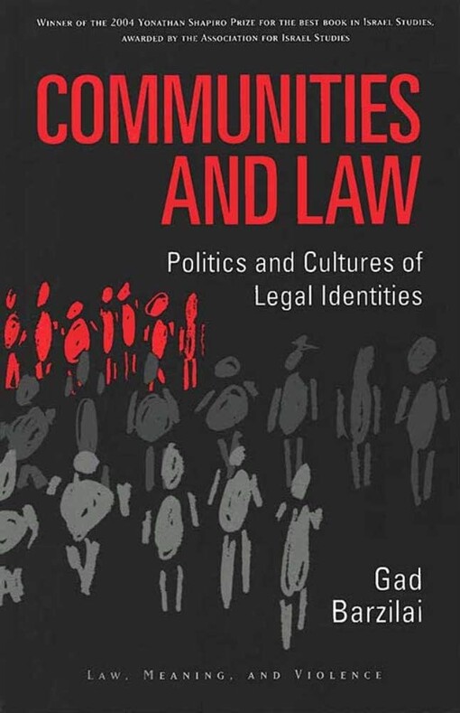 Communities and law :politics and cultures of legal identities