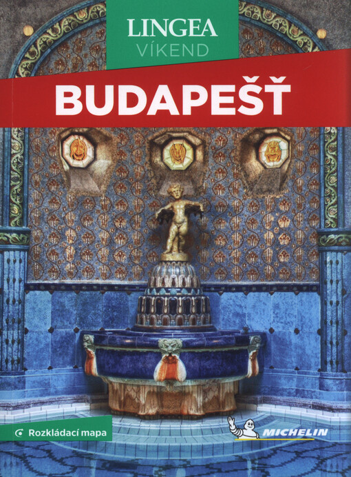 Budapešť - víkend : rozkládací mapa