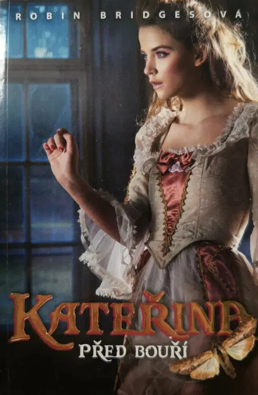 Kateřina.Kniha první,Před bouří