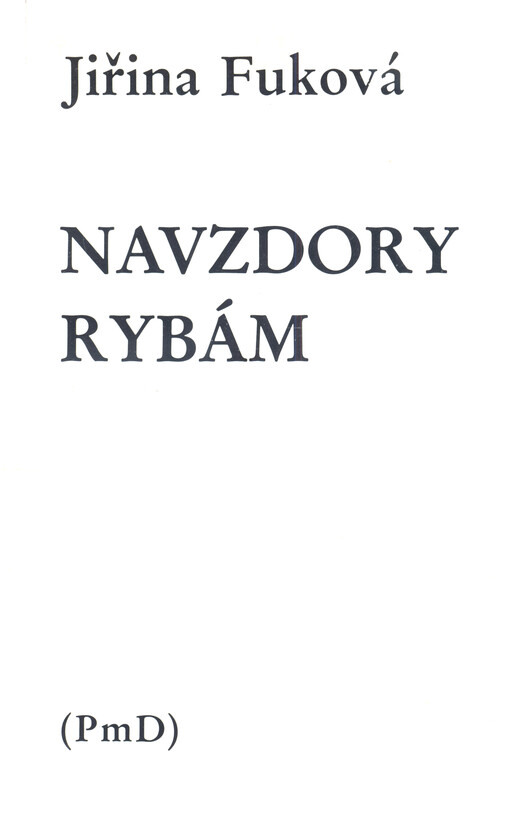 Navzdory rybám