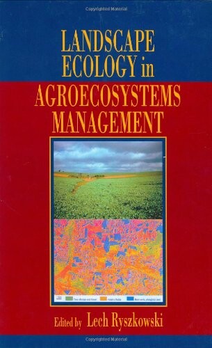 Landscape ecology in agroecosystems management