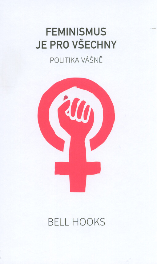 Fenismus je pro všechny