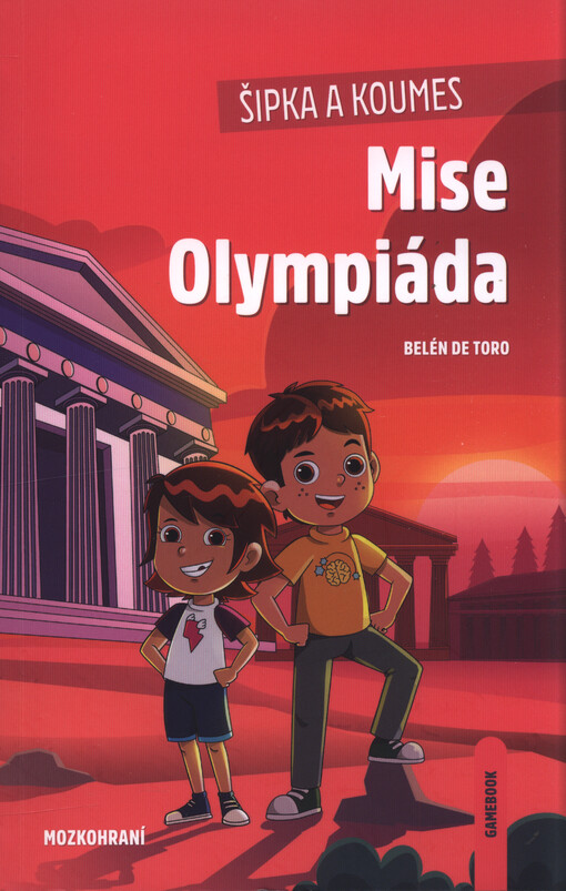 Šipka a Koumes. Mise olympiáda