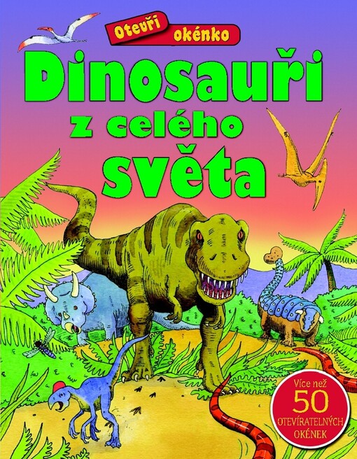 Dinosauři z celého světa