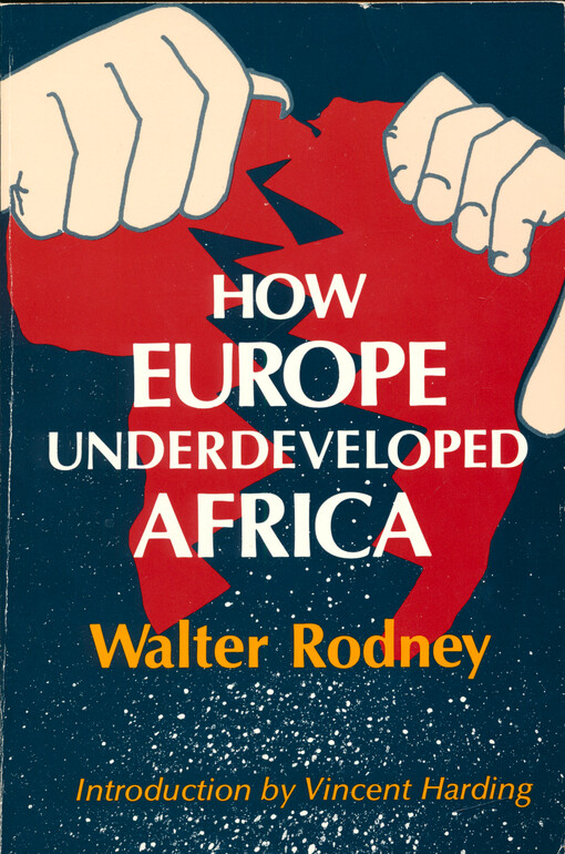 How Europe underdeveloped Africa