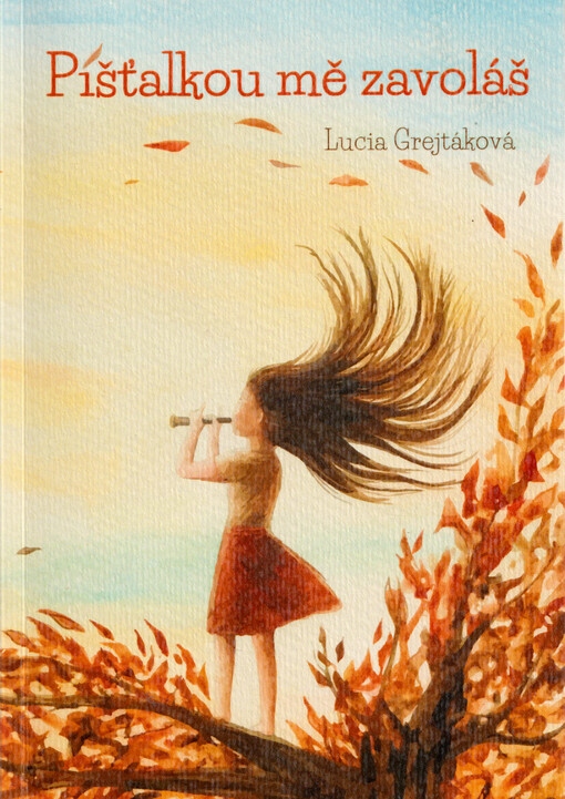 Píšťalkou mě zavoláš