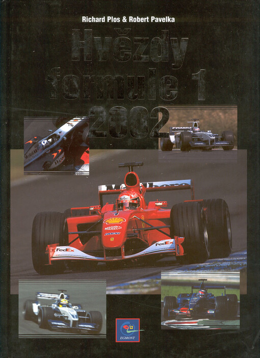Hvězdy formule 1 2002