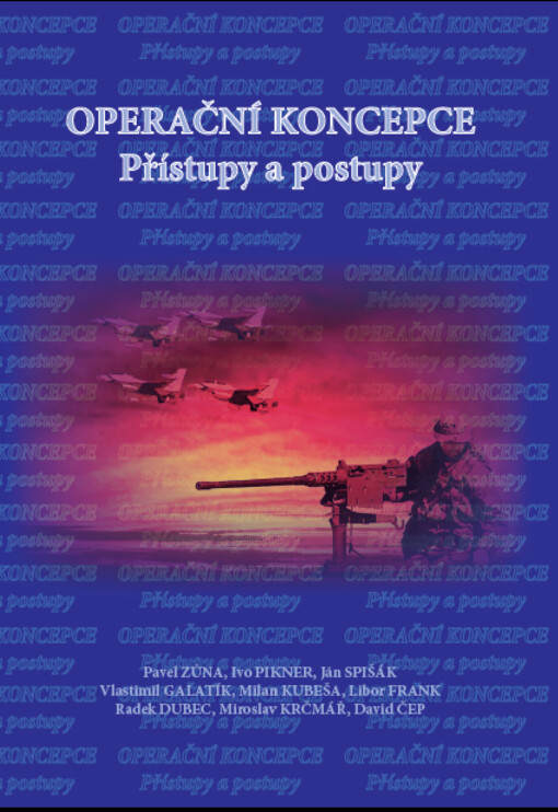 Operační koncepce :přístupy a postupy