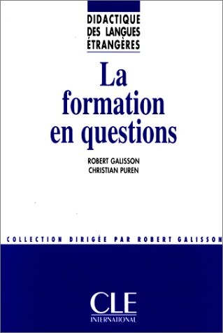 La Formation En Questions (French Edition)