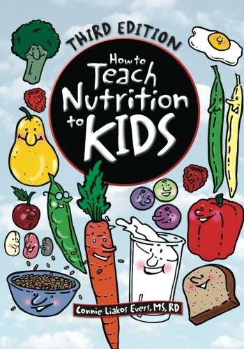 How to teach nutrition to kids