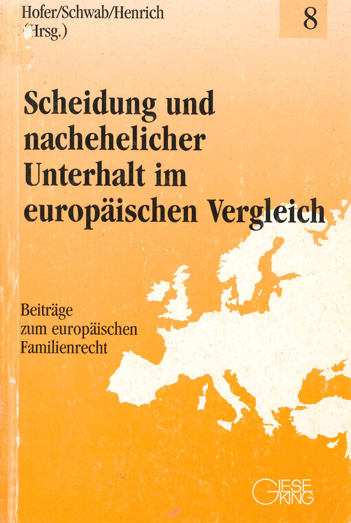 Scheidung und nachehelicher Unterhalt im europäischen Vergleich