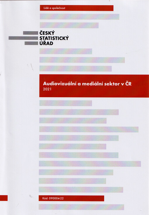 Audiovizuální a mediální sektor v ČR 2021