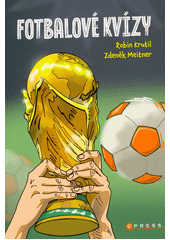 Fotbalové kvízy  (odkaz v elektronickém katalogu)