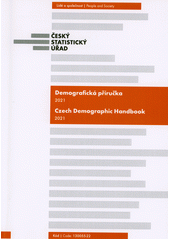 Demografická příručka 2021 = Czech demographic handbook 2021  (odkaz v elektronickém katalogu)