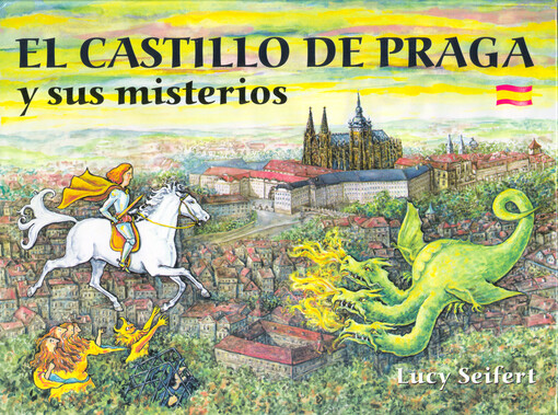 El Castillo de Praga y sus misterios