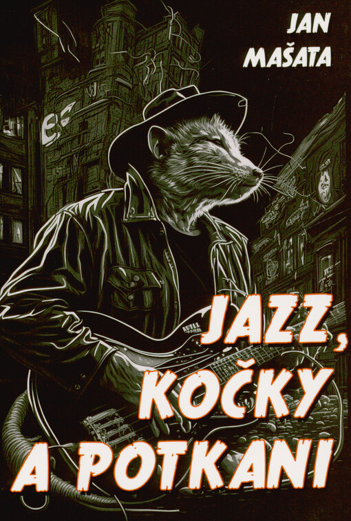 Jazz, kočky a potkani