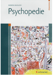 Psychopedie  (odkaz v elektronickém katalogu)