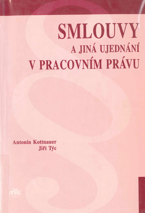Smlouvy a jiná ujednání v pracovním právu