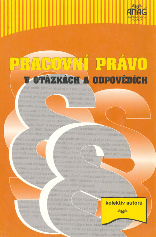 Pracovní právo v otázkách a odpovědích