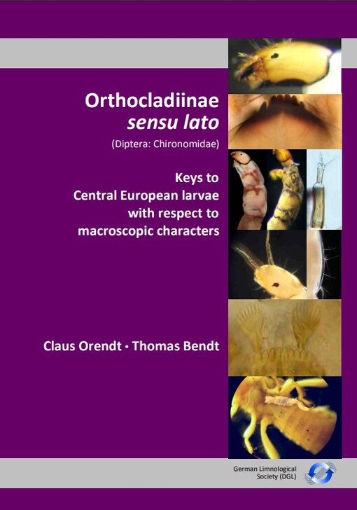 Orthocladiinae sensu lato (Diptera: Chironomidae) : keys to Central European larvae with respect to macroscopic characters