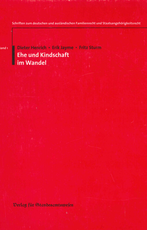 Ehe und Kindschaft im Wandel