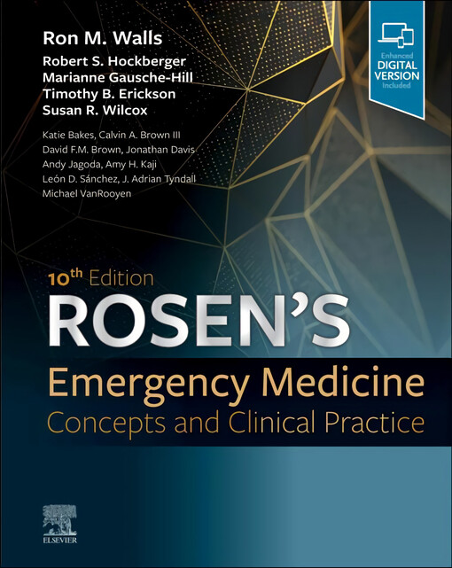 Rosen's emergency medicine : concepts and clinical practice. Volume 1