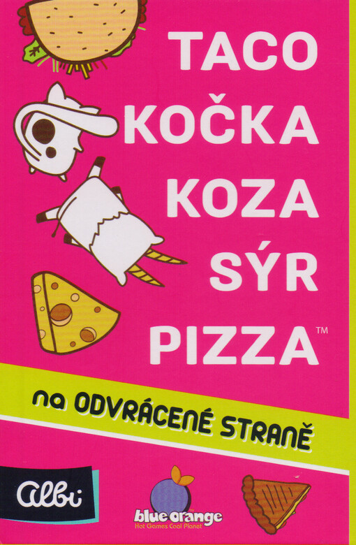 Taco, kočka, koza, sýr, pizza na odvrácené straně