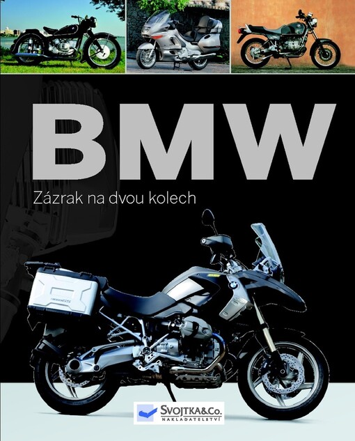 BMW :zázrak na dvou kolech