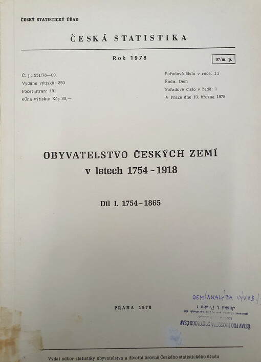 Obyvatelstvo českých zemí v letech 1754-1918 : díl I. 1754-1865.