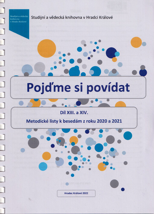 Pojďme si povídat : metodické listy k besedám z roku 2020 a 2021. díl XIII. a XIV