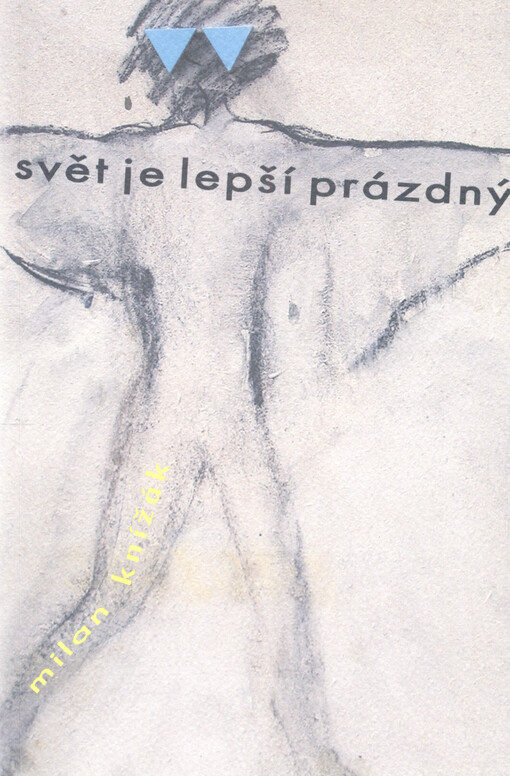 Svět je lepší prázdný