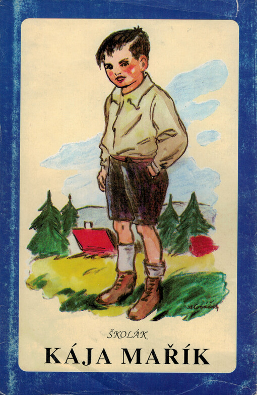 Školák Kája Mařík, sv. 1