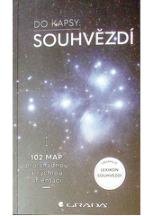 Souhvězdí : 102 map pro snadnou a rychlou orientaci  (odkaz v elektronickém katalogu)