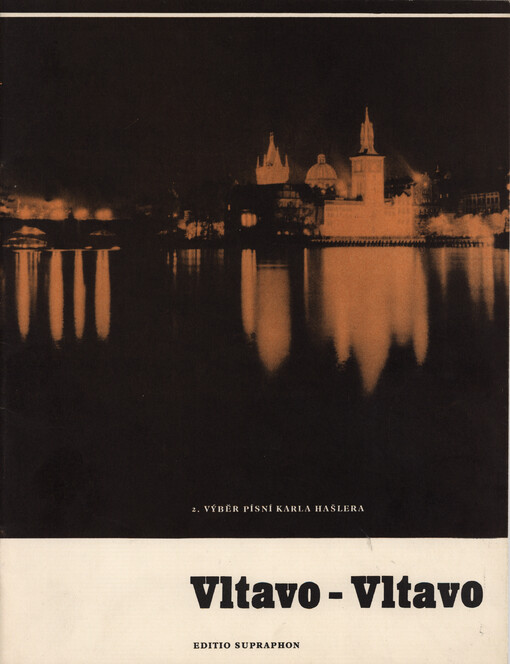 Vltavo-Vltavo : 2. výběr písní Karla Hašlera