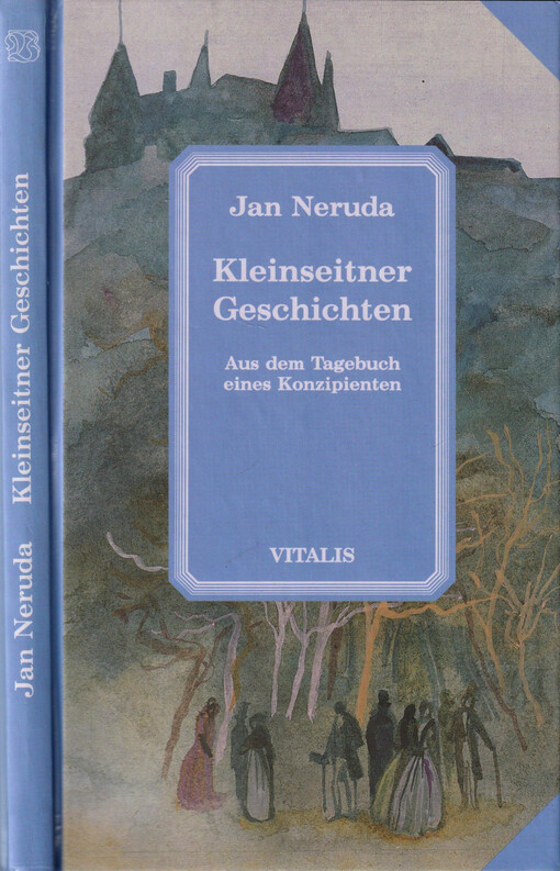 Kleinseitner Geschichten : aus dem Tagebuch eines Konzipienten