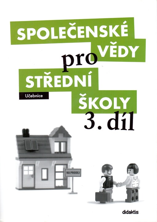 Společenské vědy pro střední školy.3. díl