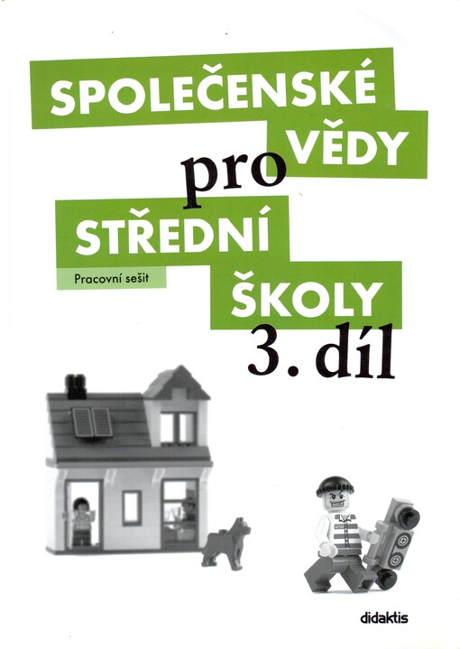 Společenské vědy pro střední školy.3. díl, pracovní sešit