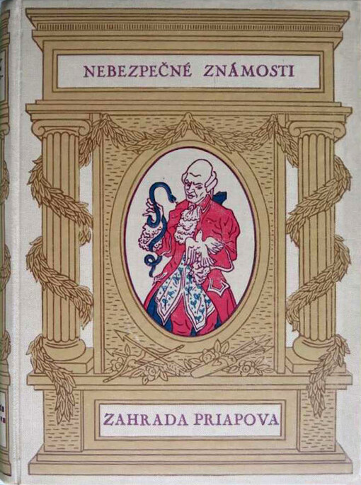 Nebezpečné známosti : román. Část druhá