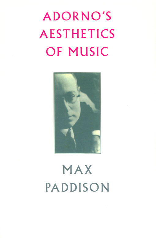 Adorno's aesthetics of music