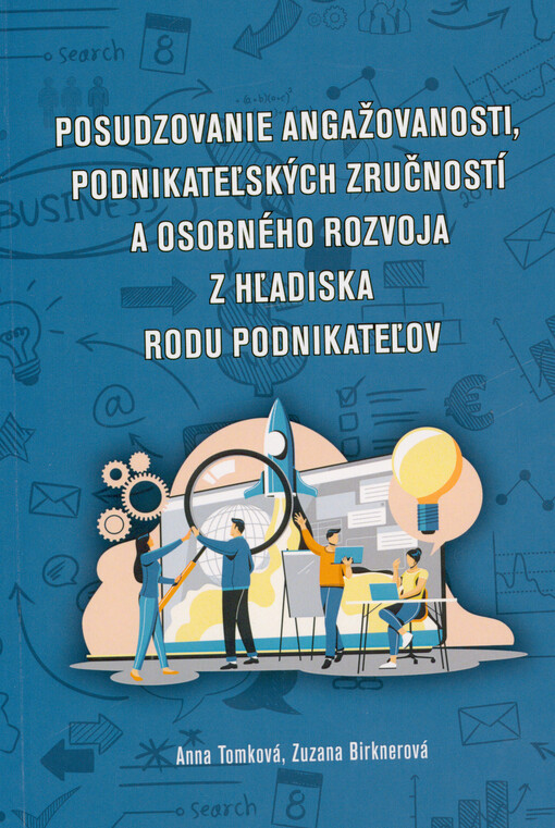 Posudzovanie angažovanosti, podnikateľských zručností a osobného rozvoja z hľadiska rodu podnikateľov