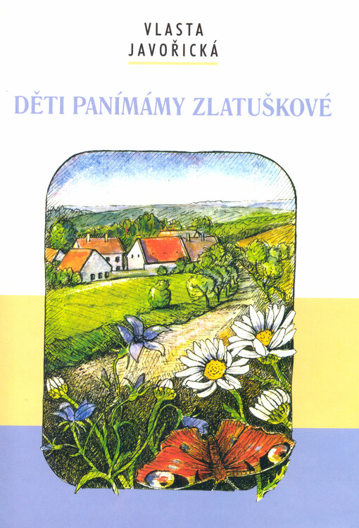 Děti panímámy Zlatuškové