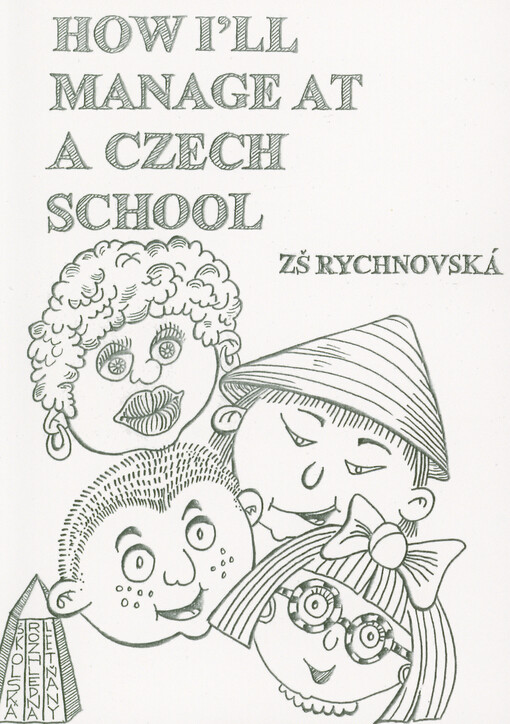 How I'll manage at a Czech school : ZŠ Rychnovská