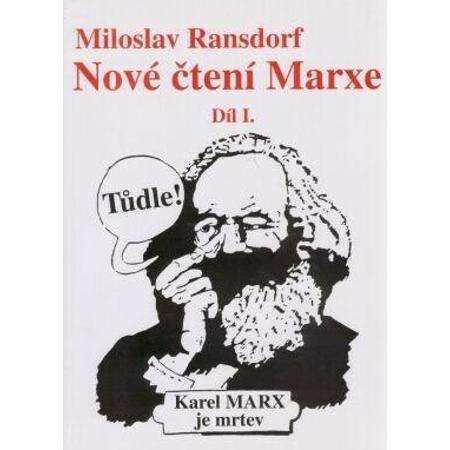 Nové čtení Marxe, 1. díl