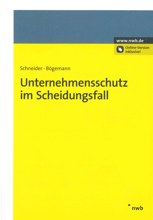 Unternehmensschutz im Scheidungsfall
