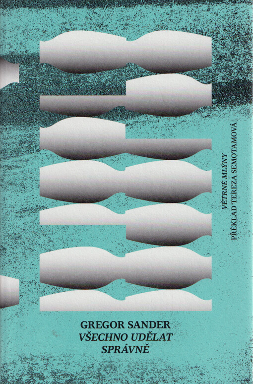 Všechno udělat správně