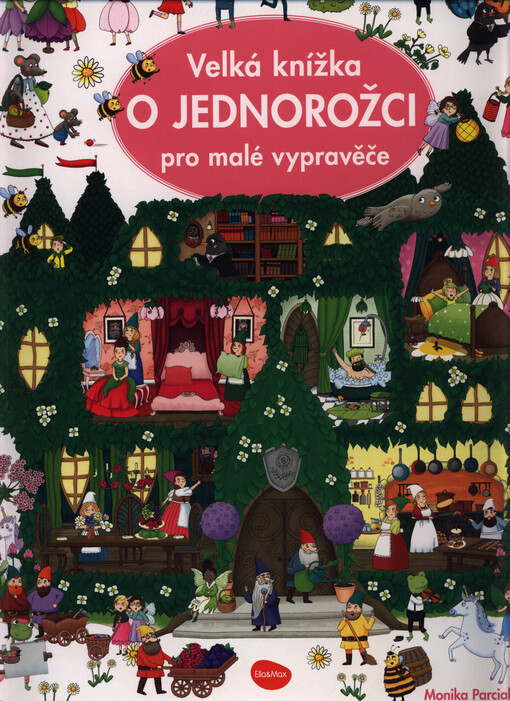 O jednorožci : velká knížka pro malé vypravěče