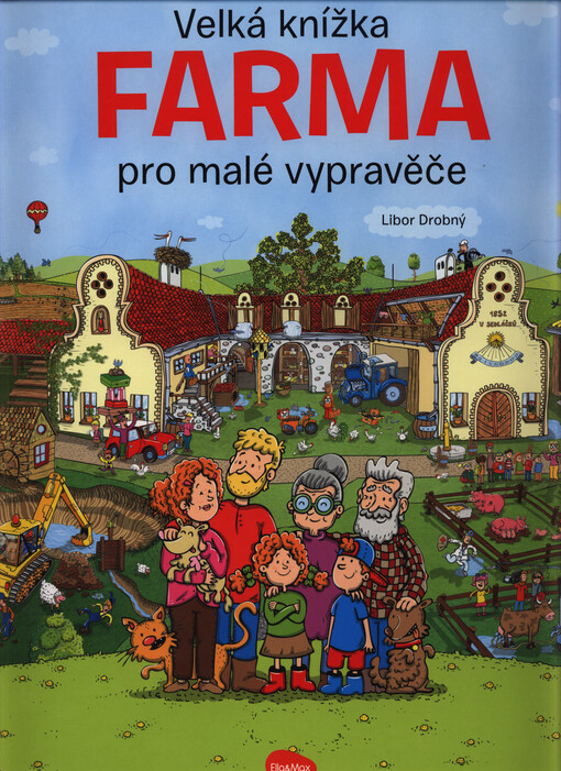 Farma : velká knížka pro malé vypravěče