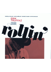 Rollin' (odkaz v elektronickém katalogu)