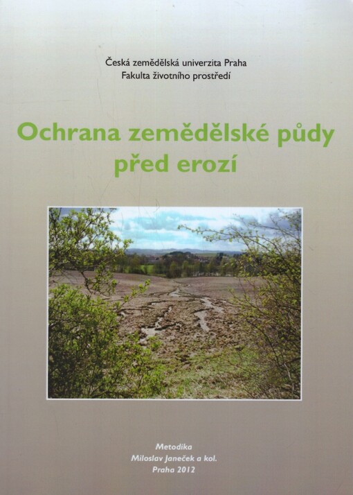 Ochrana zemědělské půdy před erozí :metodika