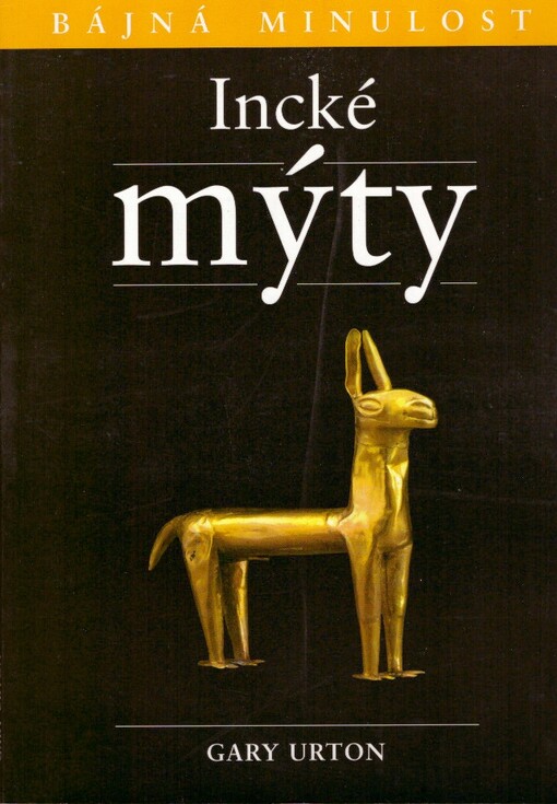 Incké mýty